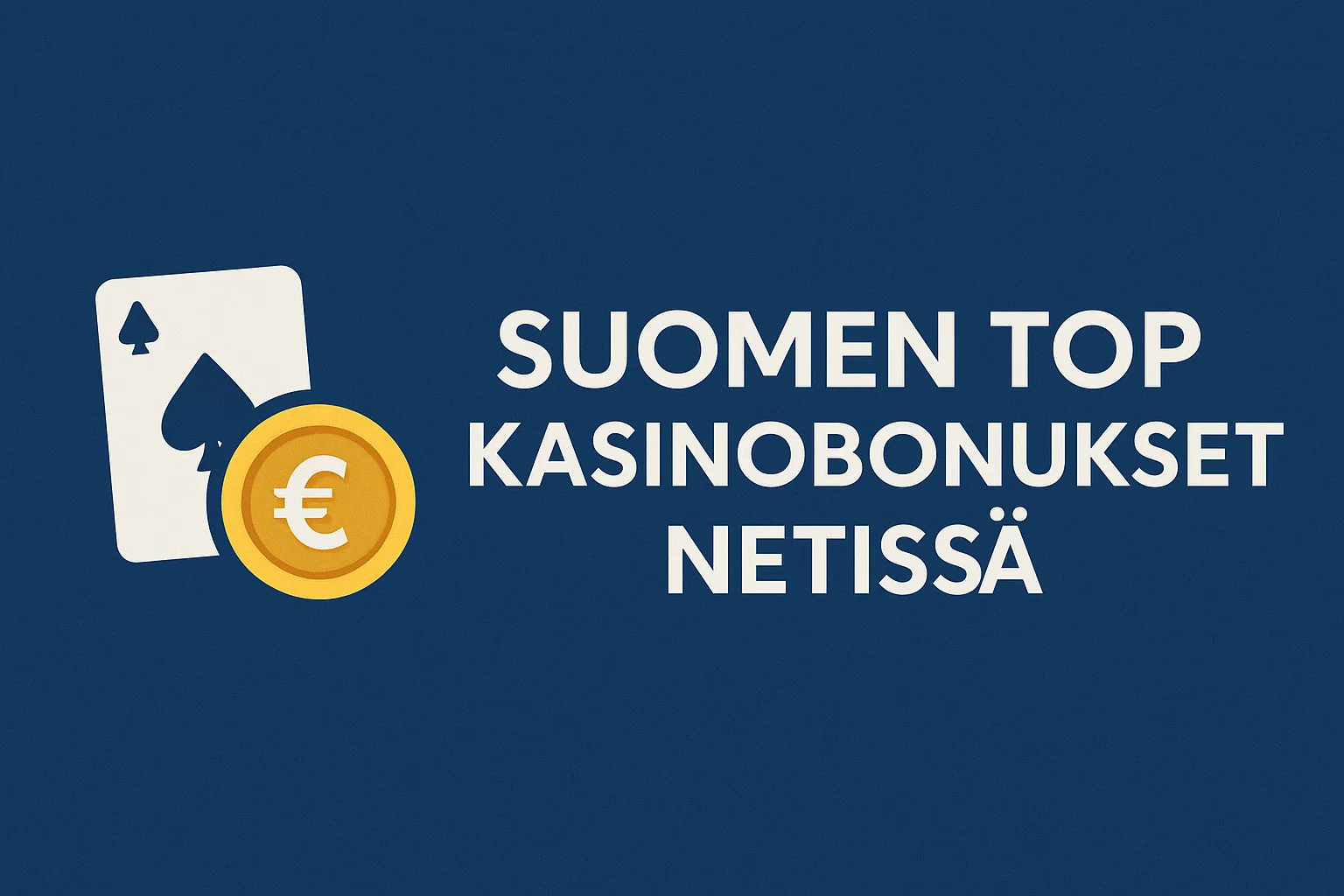 Suomen top kasinobonukset netissä